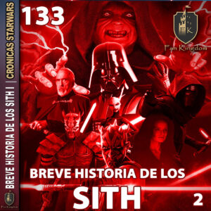 133 BREVE HISTOIRIA DE LOS SITH II