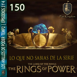 150 ANILLOS DE PODER TEMP2 EP 5