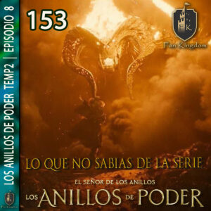 153 ANILLOS DE PODER TEMP2 EP 8