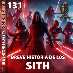 131 BREVE HISTOIRIA DE LOS SITH